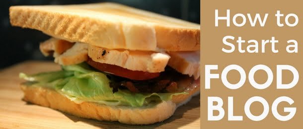 How to Start Food Blog