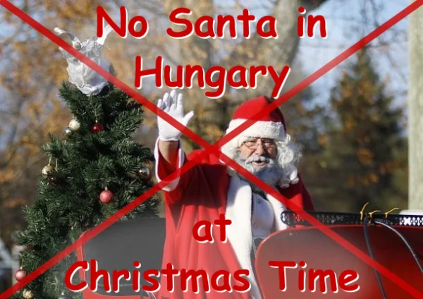 No Santa in Hungary at Christmas time
